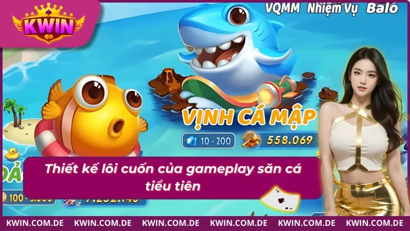 Bắn Cá Tiểu Tiên: Săn Cá Đổi Thưởng Cực Kích Thích 2025 2 Gameplay đỉnh cao của Bắn cá tiểu tiên