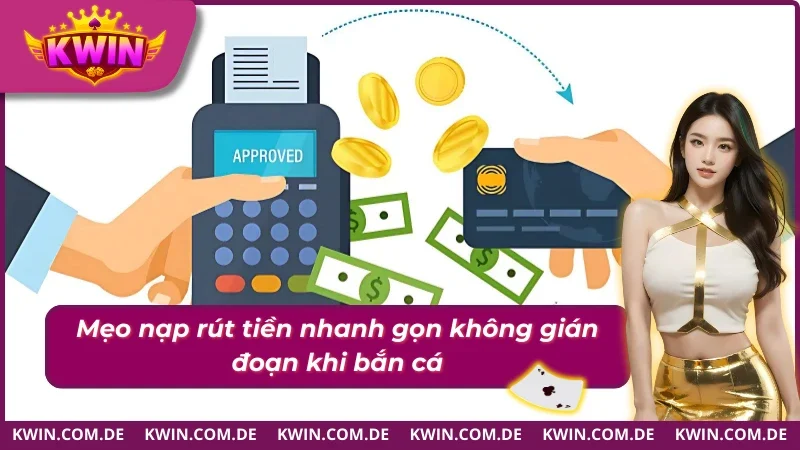 Bắn Cá Tiểu Tiên: Săn Cá Đổi Thưởng Cực Kích Thích 2025 4 Nạp rút nhanh luôn sẵn xu để chơi Bắn cá tiểu tiên