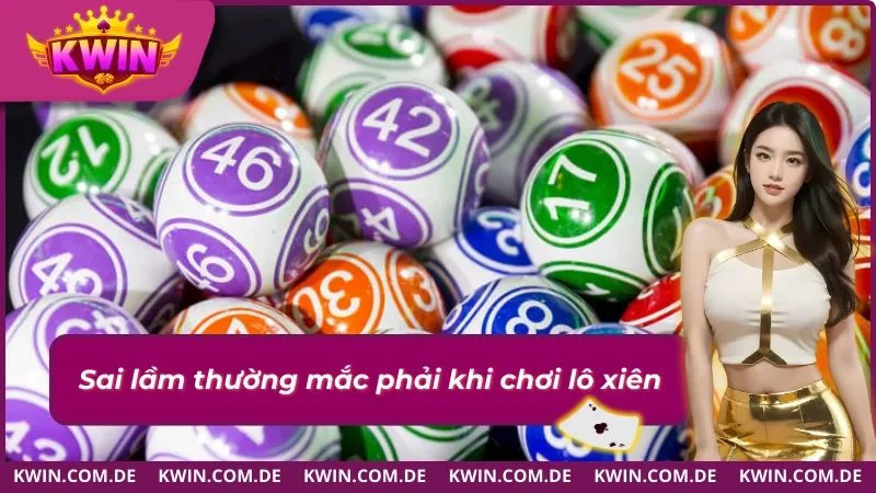 Lô Xiên Là Gì: Cách Chơi Tỷ Lệ Trúng Và Mẹo Chọn 2025 5 Lô xiên là gì và những sai lầm điển hình khi chơi
