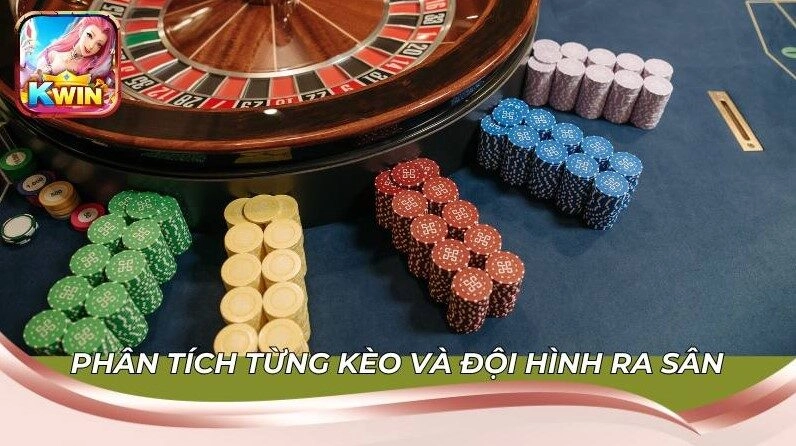 Hướng Dẫn Đặt Cược Thể Thao Kwin Dễ Thắng Từ Chuyên Gia 2 Phân tích từng kèo và đội hình ra sân để đặt cược
